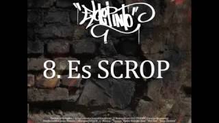 8 Es SCROP  Scrop By  Wendernavas ScropRrc [upl. by Raviv134]