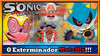 O Exterminador Metallix  Sonic The Comic Fleetway Edição 2328 [upl. by Sumedocin720]