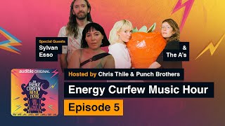 Sylvan Esso amp The A’s  The Energy Curfew Music Hour  Episode 5 [upl. by Euqinay]