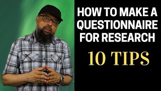 How to Make a Questionnaire for Research [upl. by Amaleta]