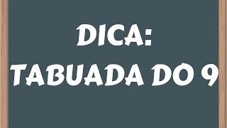 📌TABUADA DO 9  DICA PARA NÃO ERRAR  Prof Alda [upl. by Arodnahs]