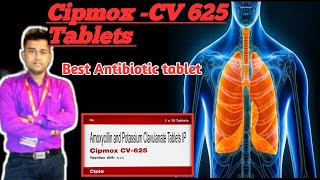 Cipmox CV 625 Tablet Uses in Hindi Amoxicillin and potassium clavulanate tabletsBest Antibiotic [upl. by Leahplar]