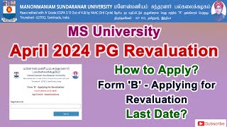 PG Revaluation  Form B  Applying for Revaluation  April 2024  MS University  How to Apply [upl. by Allista]