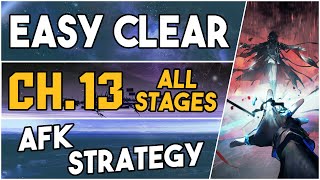 All Chapter 13 Stages  Adverse Environment  AFK Easy Strategy 【Arknights】 [upl. by Dawn]