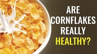 Truth About Corn Flakes  Is It Really Healthy  Truweight [upl. by Maddie838]