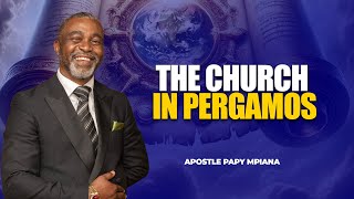 THE CHURCH IN PERGAMOS  APOSTLE PAPY MPIANA [upl. by Dey]