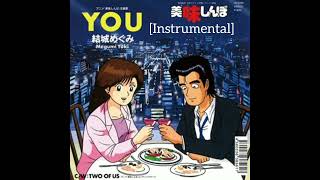 YOU Instrumental  Oishinbo OST [upl. by Garling]