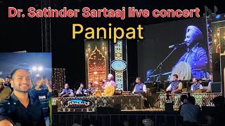 Dr Satinder Sartaaj live concert panipat 😍🎶  New Vlog  PIET college [upl. by Hameean]