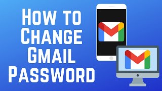 How to Change Your Gmail Password on Mobile amp Desktop in 2024 [upl. by Yenatirb]