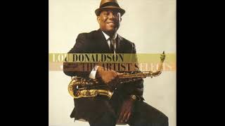 Lou Donaldson Artist Selects [upl. by Ellenrad500]