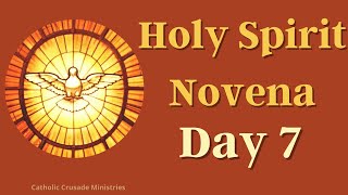 Holy Spirit Novena  Day 7 [upl. by Mosley]