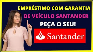 Santander empréstimo com garantia de veiculo [upl. by Gnouhc]