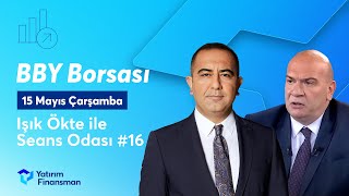 Seans Odası 16 I BBY Borsası [upl. by Hinze]