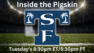 Inside The Pigskin South Florida Tribune [upl. by Consuela]