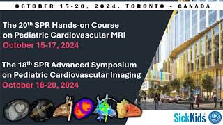 20th SPR HandsOn Course amp 18th SPR Advanced Symposium on Pediatric Cardiovascular MRI  Imaging [upl. by Rothwell]