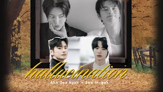 ENG SUB Ahn Jae hyun × Seo In guk 월드게이  Hallucination [upl. by Tnomel]