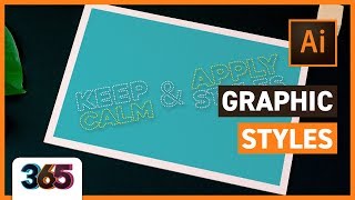 🎩 Graphic Styles  Illustrator CC Tutorial 154365 [upl. by Aiceila343]