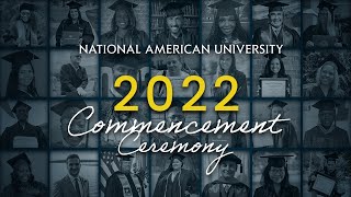 National American University  Commencement 2022 [upl. by Orin444]