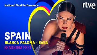 Blanca Paloma  Eaea  Spain 🇪🇸  National Final Performance  Eurovision 2023 [upl. by Nosinned]