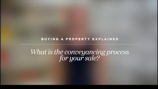 What is the conveyancing process for your sale [upl. by Vijar]