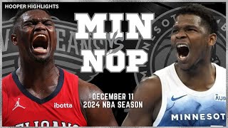 New Orleans Pelicans vs Minnesota Timberwolves Full Game Highlights  Dec 11  2024 NBA Season [upl. by Ewolram]