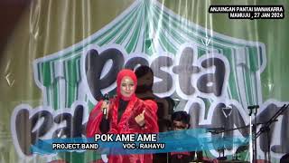 pok Ame Ame live Rahayu PROJECT BAND  Pesta Rakyat HMI Mamuju [upl. by Eelsha]