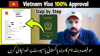 Vietnam E Visa Apply On Pakistani Passport 100 Approval on Pakistani Passport Step by Step Process [upl. by Wier448]