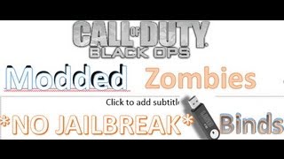 Black Ops 1 Modded Zombies PS3 NO JAILBREAK EXPLOADER SAVE RESIGNER USB Binds [upl. by Neilson]