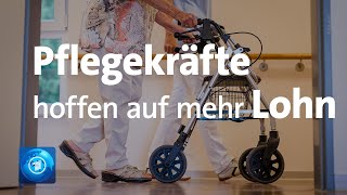 Tarifrunde im öffentlichen Dienst Pflegekräfte hoffen auf mehr Lohn [upl. by Tooley72]