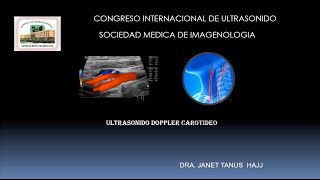 1  5 Ultrasonido Carotideo  Dra Tanus [upl. by Ecissej]