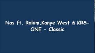 Nas ft DJ Premier amp Rakim amp Kanye West amp KRSOne  Classic Lyrics on screen [upl. by Rosana]