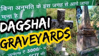 Dagshai Graveyard  Real Experience  Most Haunted Place  Himachal Pradesh [upl. by Sirhc]