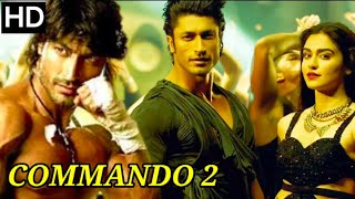 Commando 2 movie Full HD 1080p Facts  Vidyut Jammwal  Adah Sharma  Esha  Full Movie Review [upl. by Ullyot95]