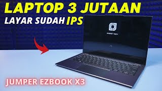 Laptop BARU 3 Jutaan Murah Meriah  Review Jumper Easy BOOK X3 [upl. by Enelaehs970]