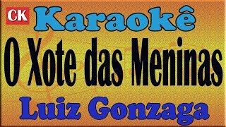 Luiz Gonzaga O Xote Das Meninas Karaokê [upl. by Medardas13]