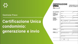 Kipò Fisco generazione e invio della Certificazione Unica del condominio [upl. by Naitsyrk24]