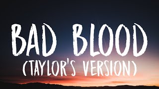 Taylor Swift  Bad Blood Lyrics Taylors Version [upl. by Jansen]