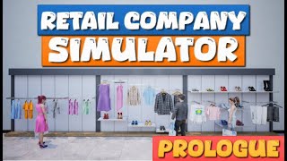 【Retail Company Simulator】Prologue Gameplay [upl. by Sung]