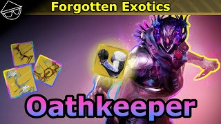 Is Oathkeeper A Sleeper Pick Destiny 2 Forgotten Exotics [upl. by Olympie46]