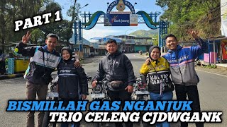 GAS NGANJUK‼️TRIO CELENG CJDWGANK‼️GAS DULU BARU APA⁉️CURHAT BOLO‼️FINISH SARANGAN‼️LANJUTTTT [upl. by Enrobyalc]