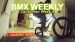 BMX WEEKLY  New Parts Sending us Content BMX in my house Dec Week 4 [upl. by Anauqat81]