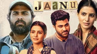 Jaanu Full Movie Sharwanand Samantha  Premkumar  Dil Raju  FactsampReview [upl. by Armilda914]