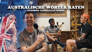 Australische Wörter raten  Mit Jackson Irvine Connor Metcalfe Eric Smith und Dapo Afolayan [upl. by Nert]