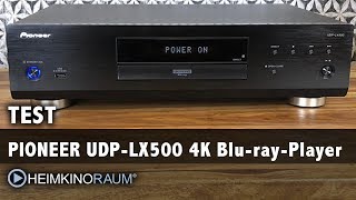 Test Pioneer UDPLX500 4K BluRay Player  Neue Bild Referenz [upl. by Adlay]