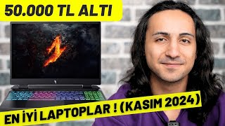 50000 TL Altı En İyi Laptop Önerileri KASIM 2024  İZLEMEDEN ALMA [upl. by Charbonnier543]