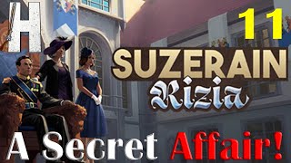 Suzerain Rizia  A Secret Affair  First Look  Part 11 [upl. by Oelgnaed]