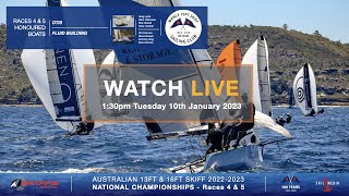 Australian 13ft amp 16ft Skiff 20222023  National Championships  Races 4 amp 5 [upl. by Oilicec860]