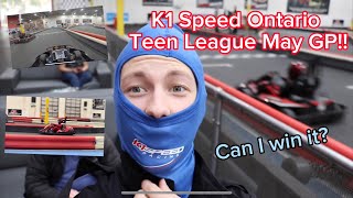 K1 SPEED Ontario  Teen League Championship GP  May 9th  Karting Vlog  Can I win it [upl. by Ellirehs]