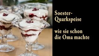 Soester Quarkspeise nach Omas Rezept [upl. by Ydasahc]