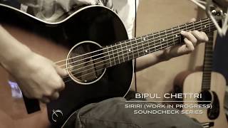 Bipul Chettri  Siriri The Soundcheck Series [upl. by Dej953]